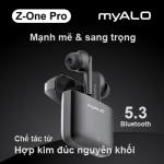 Tai nghe không dây myALO Z-One Pro là tai nghe Bluetooth 5.3